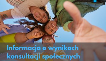 Informacje o wynikach konsultacji społecznych